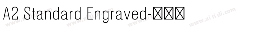 A2 Standard Engraved字体转换